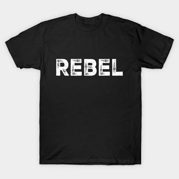 Rebel T-Shirt by DesignsbyZazz